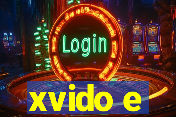 xvido e